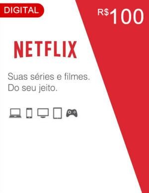 Cartão Netflix R$ 100 Reais – Código Digital